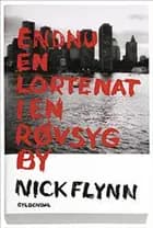Endnu en lortenat i en røvsyg by