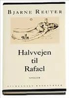 Halvvejen til Rafael
