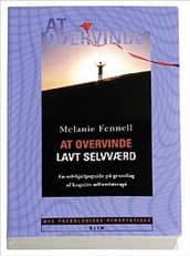 At overvinde lavt selvværd af Melanie Fennell