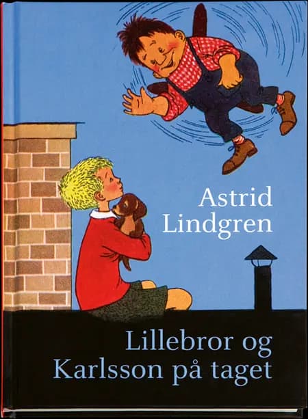 Lillebror og Karlsson på taget af Astrid Lindgren