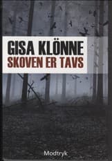 Skoven er tavs af Gisa Klönne