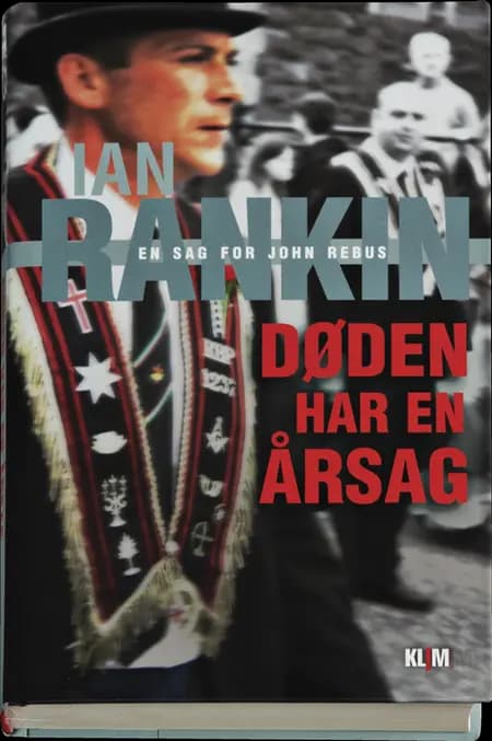 Døden har en årsag af Ian Rankin