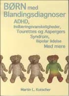 Børn med blandingsdiagnoser