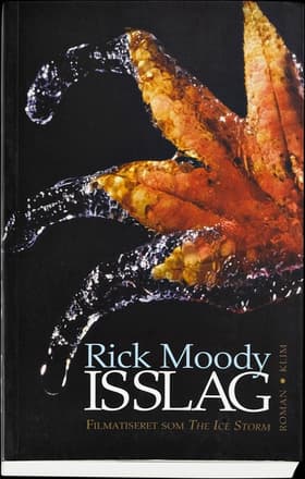 Isslag af Rick Moody