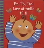 En, to, tre! Lær at tælle til ti