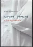 Inaktivitet og immobilitet