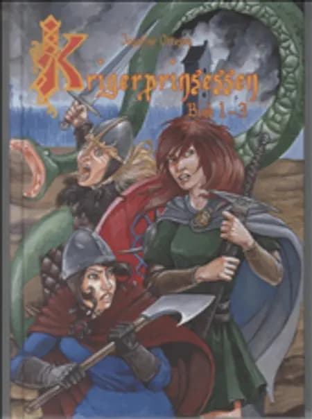 Krigerprinsessen 1-3 af Josefine Ottesen