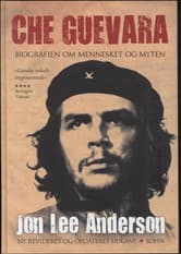 Che Guevara af Jon Lee Anderson