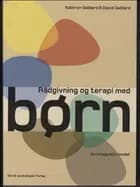 Rådgivning og terapi med børn