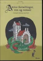 Aktive fortællinger, rim og remser