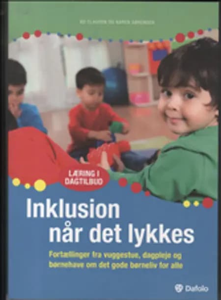 Inklusion når det lykkes af Karen Sørensen