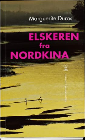 Elskeren fra Nordkina af Marguerite Duras