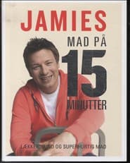 Jamies mad på 15 minutter af Jamie Oliver