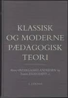 Klassisk og moderne pædagogisk teori, 2. udg