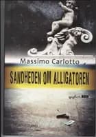Sandheden om alligatoren