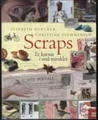 Scraps