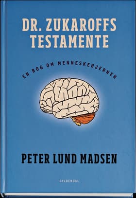 Dr. Zukaroffs testamente af Peter Lund Madsen