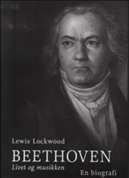 Beethoven af Lewis Lockwood