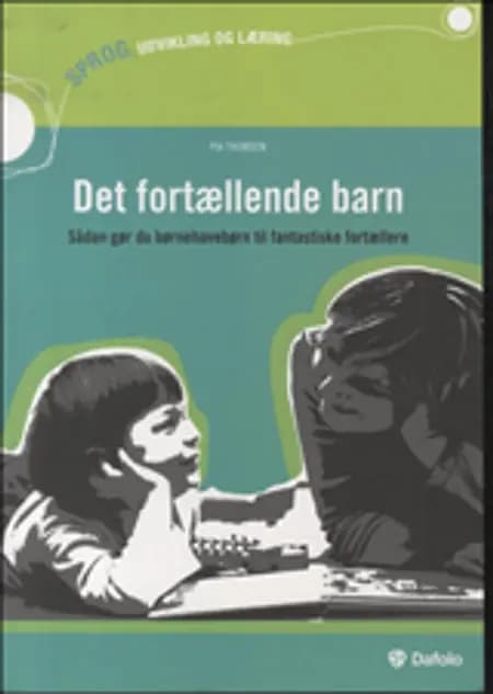 Det fortællende barn af Pia Thomsen