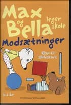 Max og Bella leger skole. Modsætninger