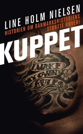 Kuppet (Bogversion) af Line Holm Nielsen