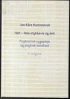 Helt - ikke stykkevis og delt, 4 udg