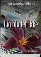 Lig bløder ikke