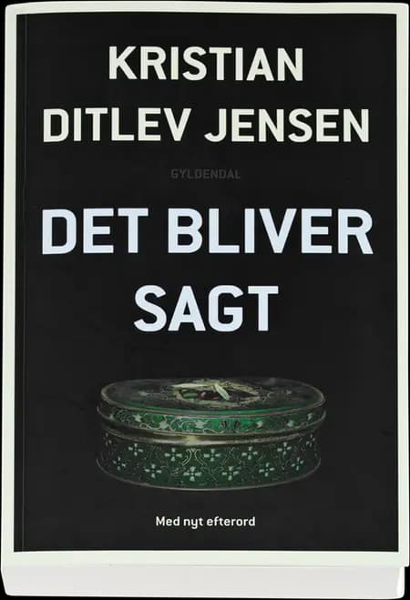 Det bliver sagt af Kristian Ditlev Jensen
