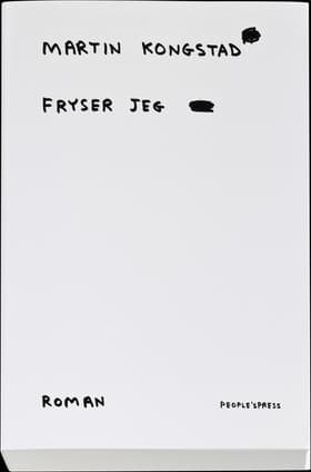 Fryser jeg af Martin Kongstad
