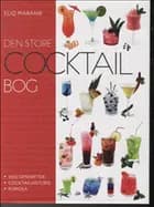 Den store cocktail bog