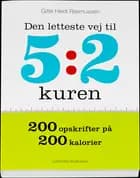 Den letteste vej til 5:2 kuren