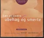 Lær at lindre ubehag & smerte