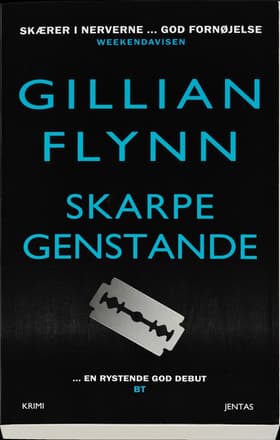 Skarpe genstande af Gillian Flynn