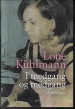 I medgang og medgang af Lone Kühlmann