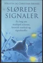 Slørede Signaler