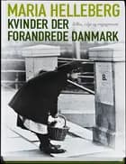 Kvinder der forandrede Danmark