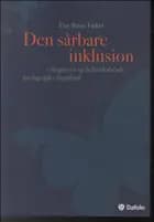 Den sårbare inklusion– diagnoser og fællesskabende pædagogik i dagtilbud