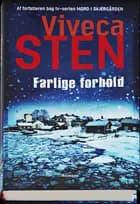 Farlige forhold