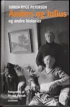 Anders og Julius og andre historier