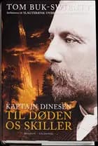 Kaptajn Dinesen. Til døden os skiller