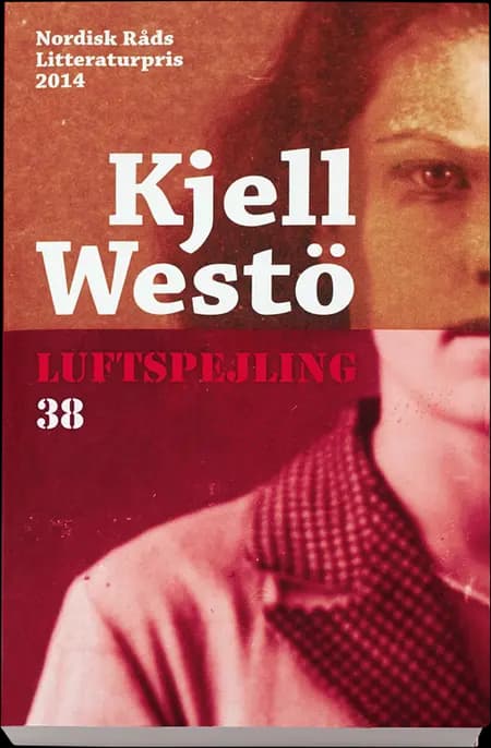 Luftspejling 38 af Kjell Westö