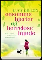 Ensomme hjerter og herreløse hunde