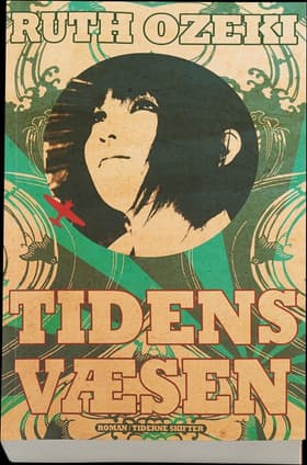 Tidens væsen af Ruth Ozeki