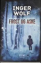 Frost og aske