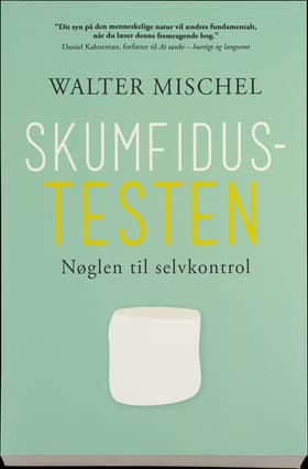 Skumfidustesten af Walter Mischel