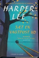 Sæt en vagtpost ud