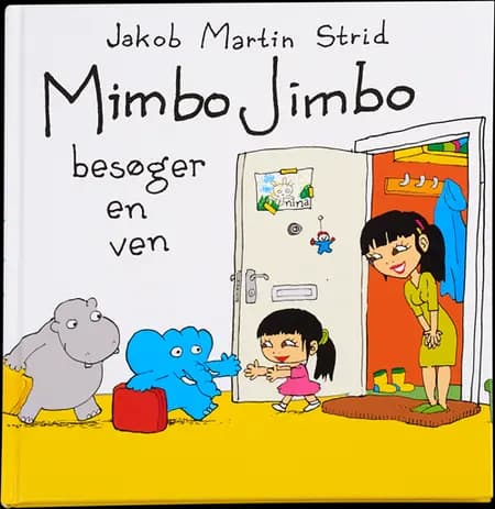 Mimbo Jimbo besøger en ven af Jakob Martin Strid