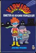Karmaboy 1 - Kometen og den onde numsekløe