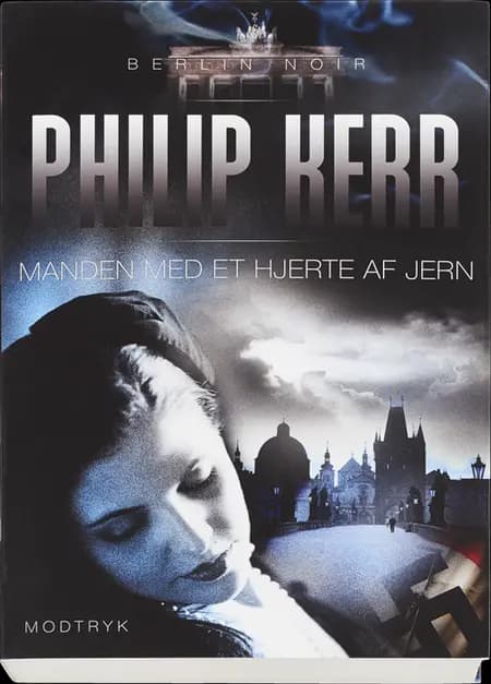 Manden med et hjerte af jern af Philip Kerr