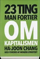 23 ting man fortier om kapitalismen